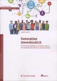 Generation Unverbindlich