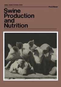 Swine Production and Nutrition