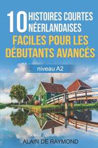 10 histoires courtes neerlandaises faciles pour les debutants avances (niveau A2)