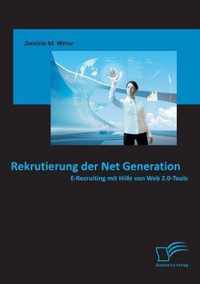 Rekrutierung der Net Generation