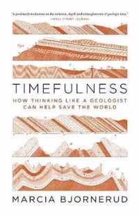 Timefulness