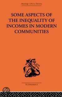 Some Aspects of the Inequality of Incomes in Modern Communities