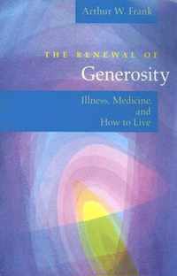 The Renewal of Generosity