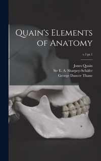 Quain's Elements of Anatomy; v.1