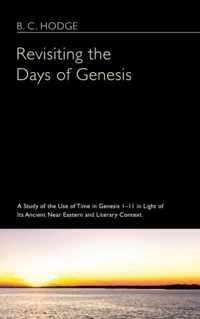 Revisiting the Days of Genesis