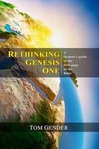 Rethinking Genesis One