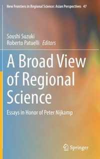 A Broad View of Regional Science