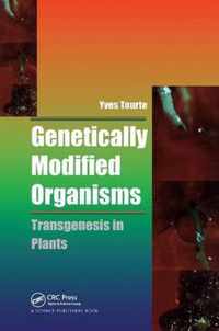 Genetically Modified Organisms