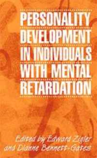 Personality Development in Individuals with Mental Retardation