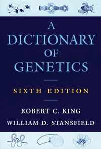 A Dictionary Of Genetics