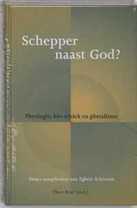 Schepper Naast God