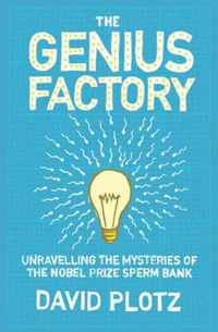 The Genius Factory