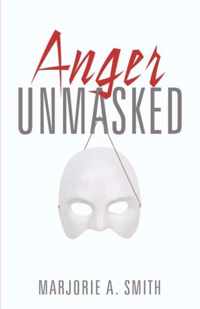 Anger Unmasked