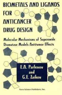 Biometals & Ligands for Anticancer Drug Design