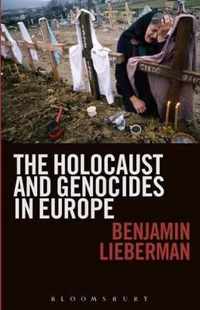 Holocaust And Genocides In Europe