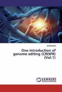 One introduction of genome editing (CRISPR) (Vol.1)
