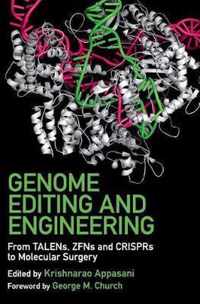 Genome Editing and Engineering