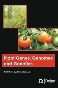 Plant Genes, Genomes and Genetics