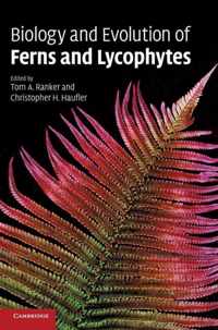 Biology and Evolution of Ferns and Lycophytes