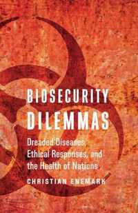 Biosecurity Dilemmas