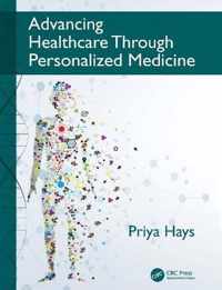 Advancing Healthcare Through Personalized Medicine