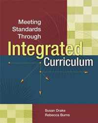 Meeting Standards Through Integrated Curriculum