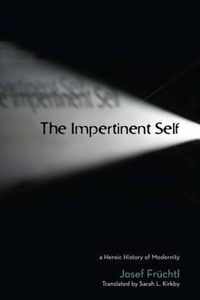 The Impertinent Self