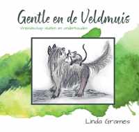 Gentle en de Veldmuis