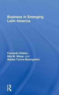 Business in Emerging Latin America