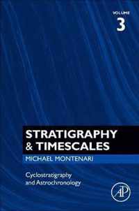 Cyclostratigraphy and Astrochronology