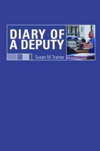 Diary of A Deputy