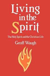 Living in the Spirit