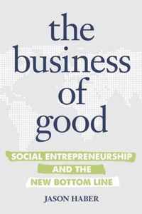 The Business of Good