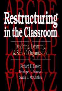 Restructuring in the Classroom