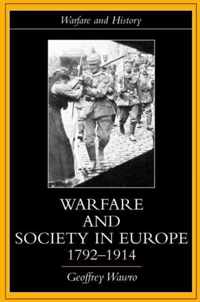 Warfare and Society in Europe, 1792-1914