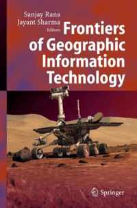 Frontiers of Geographic Information Technology