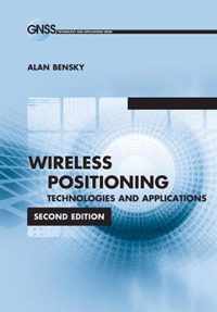 Wireless Positioning Technologies and Applications