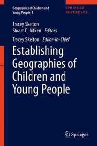 Establishing Geographies of Children and Young People