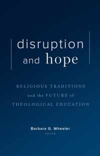 Disruption and Hope