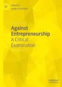 Against Entrepreneurship