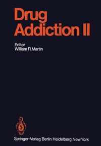 Drug Addiction II