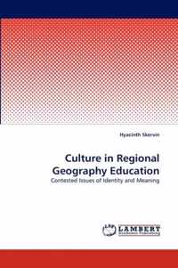 Culture in Regional Geography Education