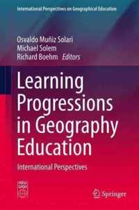 Learning Progressions in Geography Education