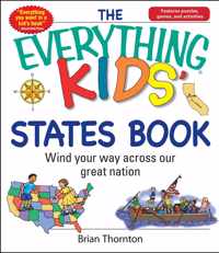 The Everything Kids' States Book