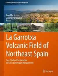 La Garrotxa Volcanic Field of Northeast Spain