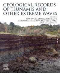 Geological Records of Tsunamis and Other Extreme Waves