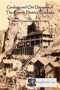 Geology and Ore Deposits of the Creede District, Colorado