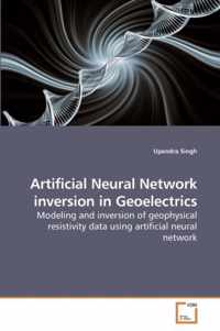 Artificial Neural Network inversion in Geoelectrics