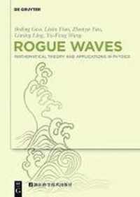 Rogue Waves