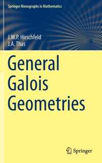 General Galois Geometries